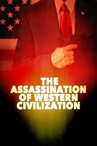 the-assassination-of-western-civilization-2022