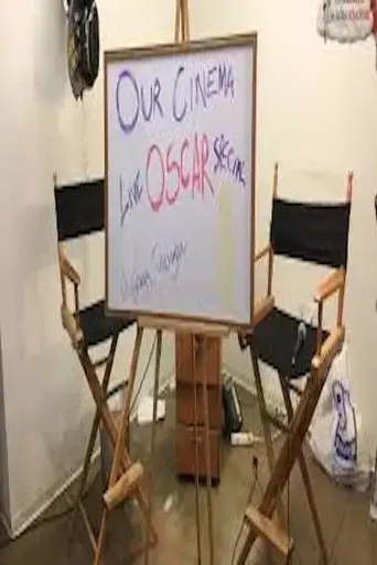 our-cinema-oscar-special-live-2017