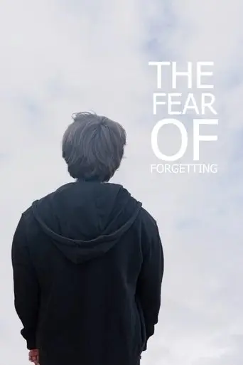the-fear-of-forgetting-2025