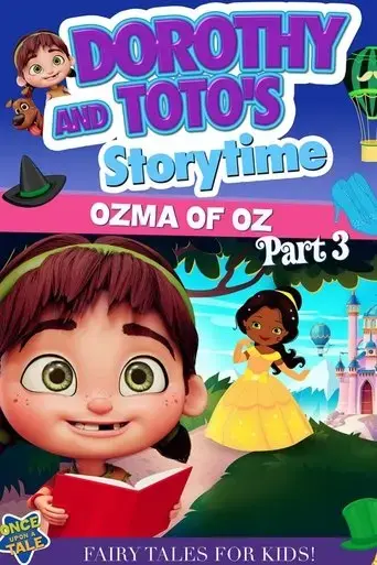 dorothy-and-toto-s-storytime-ozma-of-oz-part-3-2022