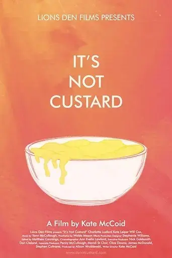 it-s-not-custard-2018
