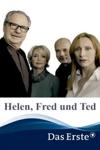 helen-fred-und-ted-2006