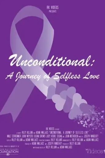 unconditional-a-journey-of-selfless-love-2022