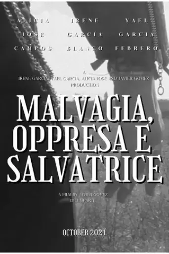 malvagia-oppressa-e-salvatrice-2021