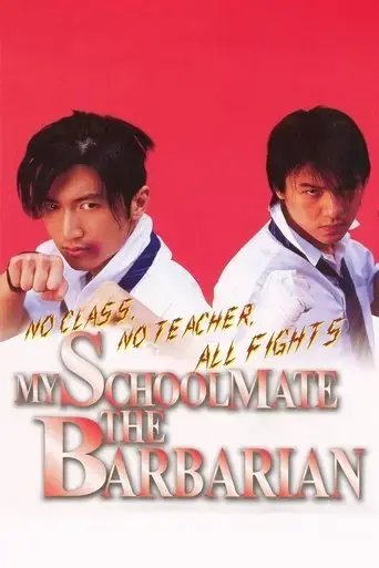 my-schoolmate-the-barbarian-2001