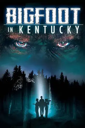 Poster Bigfoot In Kentucky (2021)