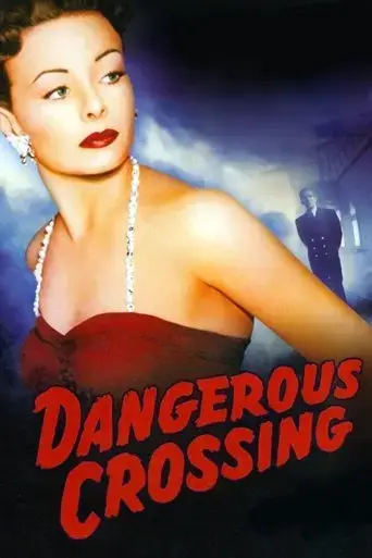 dangerous-crossing-1953