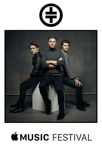take-that-live-at-apple-music-festival-2015