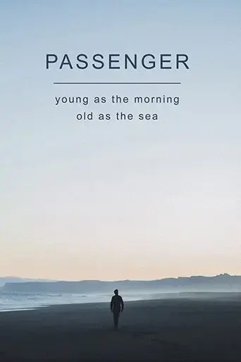 passenger-young-as-the-morning-old-as-the-sea-2016