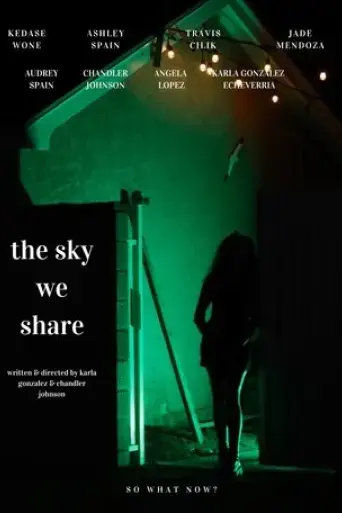 the-sky-we-share-2024