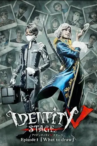 identity-v-stage-episode-1-what-to-draw-side-h-2019