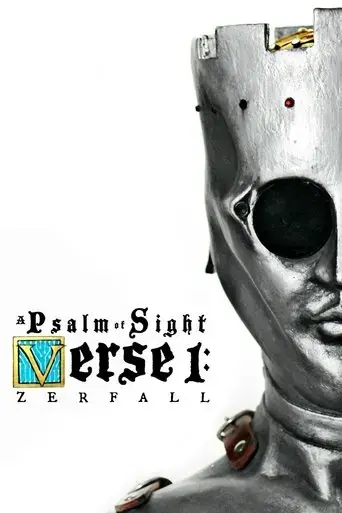 a-psalm-of-sight-verse-1-zerfall-2019