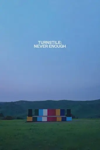 turnstile-never-enough-2025