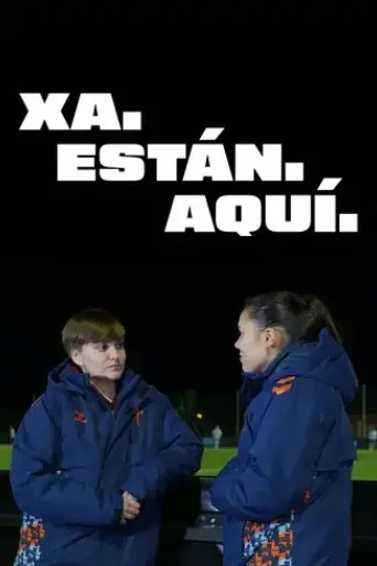 xa-estan-aqui-2025