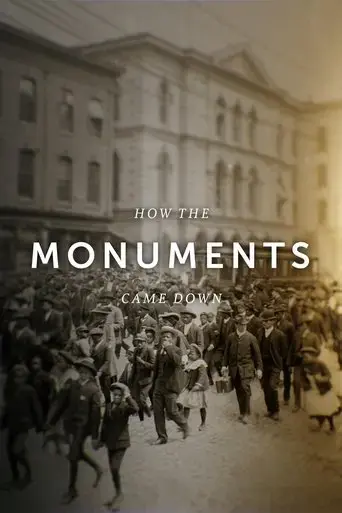 how-the-monuments-came-down-2021