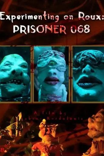 experimenting-on-roux-prisoner-068-2021