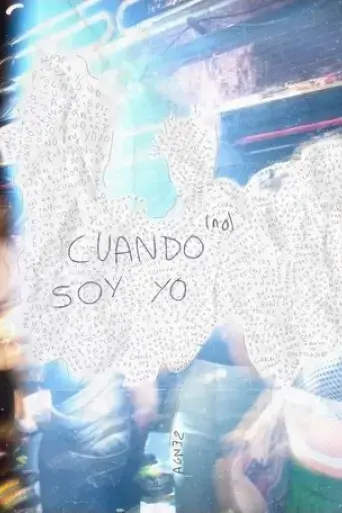 cuando-no-soy-yo-2022
