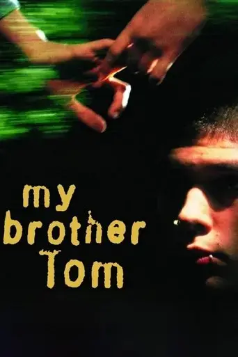 my-brother-tom-2001