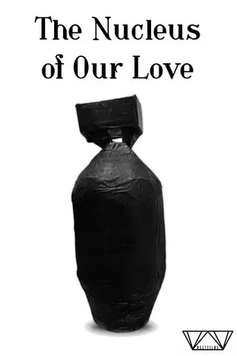 the-nucleus-of-our-love-2025