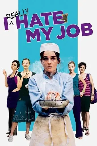 i-really-hate-my-job-2007