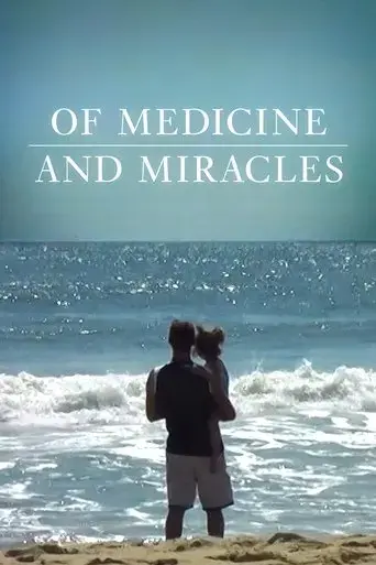of-medicine-and-miracles-2022