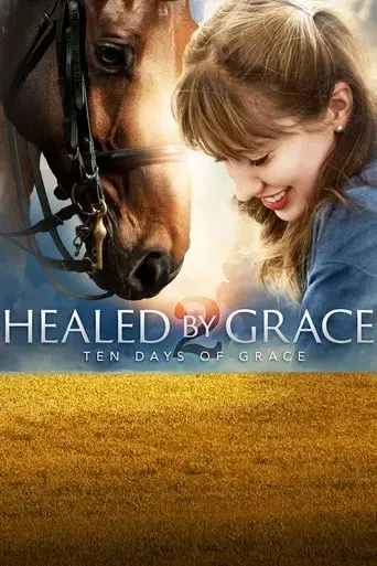 healed-by-grace-2-ten-days-of-grace-2018