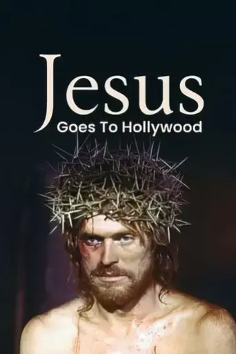 jesus-goes-to-hollywood-2024