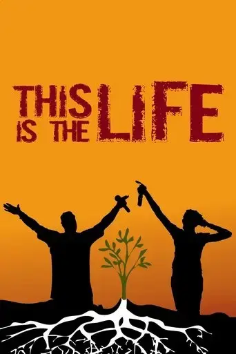 this-is-the-life-2008