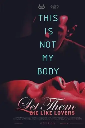 let-them-die-like-lovers-2017