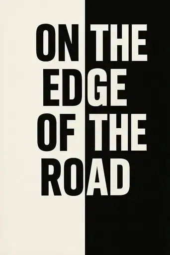 on-the-edge-of-the-road-2025