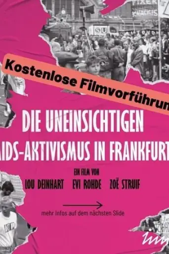 die-uneinsichtigen-aids-aktivismus-in-frankfurt-2024