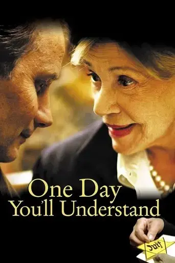 one-day-you-ll-understand-2008