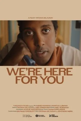 Poster We're Here for You (2025)