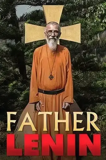 father-lenin-e-i-suoi-fratelli-2019