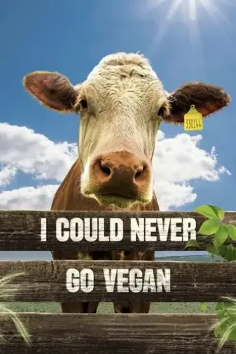 i-could-never-go-vegan-2024