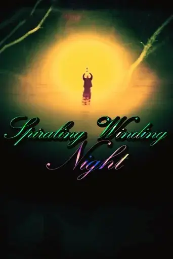 spiraling-winding-night-2025