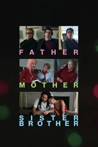father-mother-sister-brother-2025