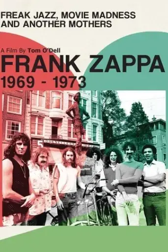 frank-zappa-freak-jazz-movie-madness-another-mothers-2014