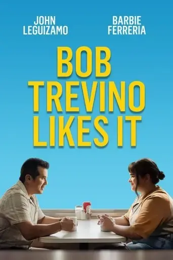 bob-trevino-likes-it-2025