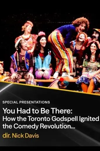 you-had-to-be-there-how-the-toronto-godspell-ignited-the-comedy-revolution-2025