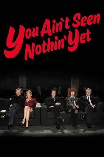 you-ain-t-seen-nothin-yet-2012