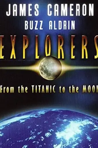 explorers-from-the-titanic-to-the-moon-2006